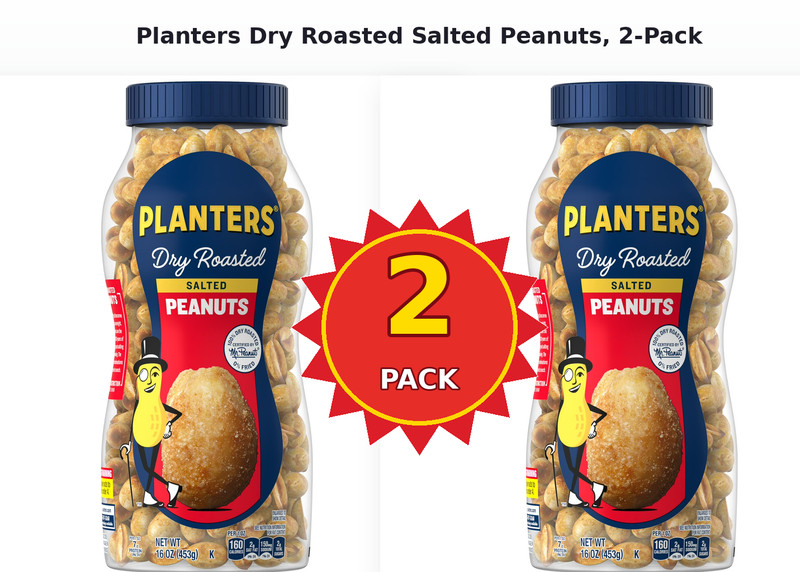 (2 PACK) PLANTERS Salted Dry Roasted Peanuts, Plant Based Protein 16 oz Jar
