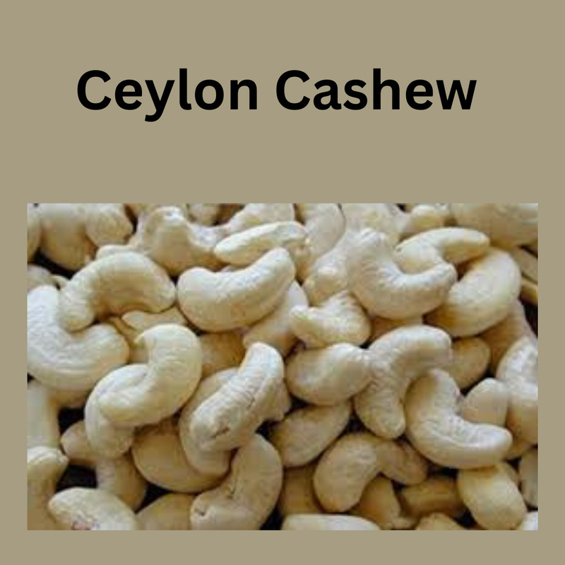 Cashews Nuts Kaju Raw Whole 100% Natural Fresh Quality Pure Best Taste Ceylon