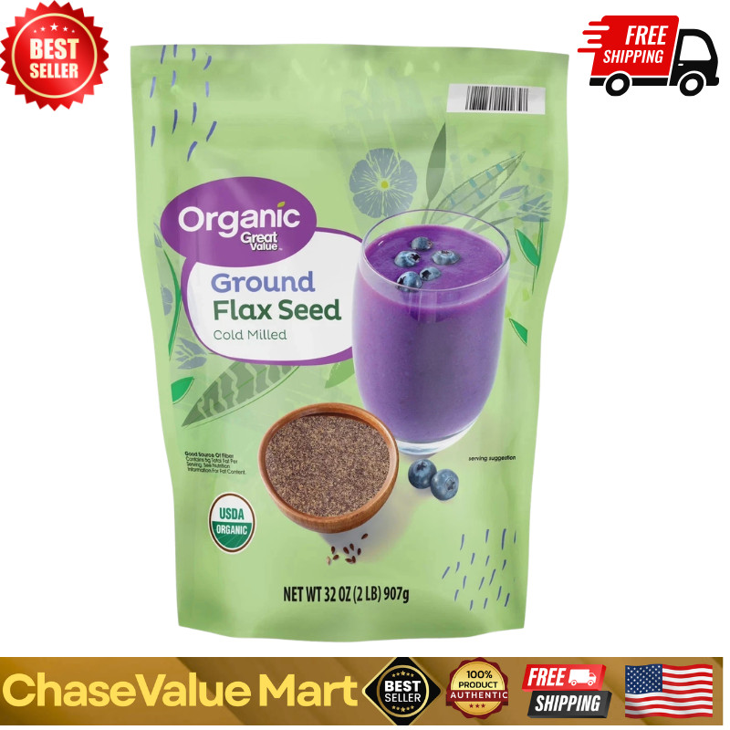 Great Value Organic Ground Flax Seed, 32 oz ,907g.